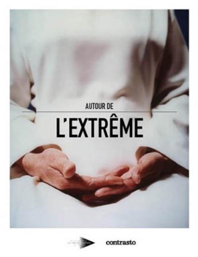 Autour de l'extrême