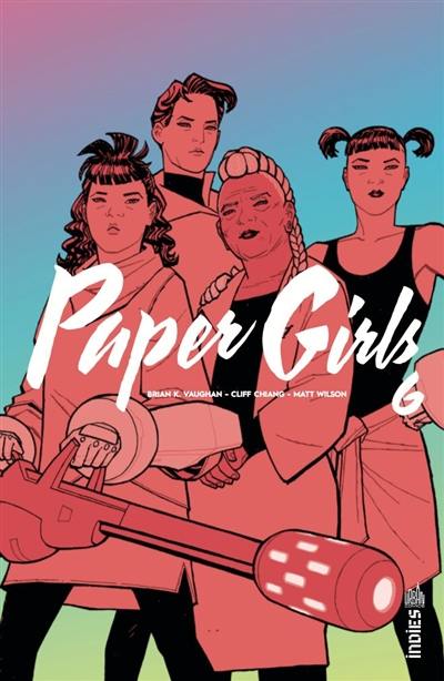 Paper girls. Vol. 6