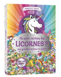 Où sont cachées les licornes ? : une grande aventure en poche