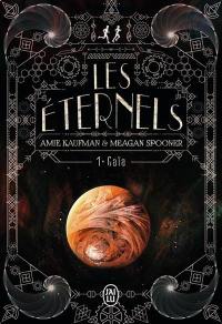 Les Eternels. Vol. 1. Gaïa