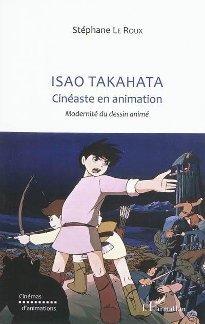 Isao Takahata cinéaste en animation : modernité du dessin animé