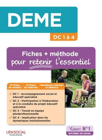 DEME : DC 1 à 4 : fiches + méthode pour retenir l'essentiel