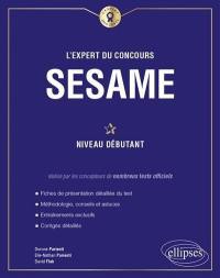 L'expert du concours Sésame : niveau débutant