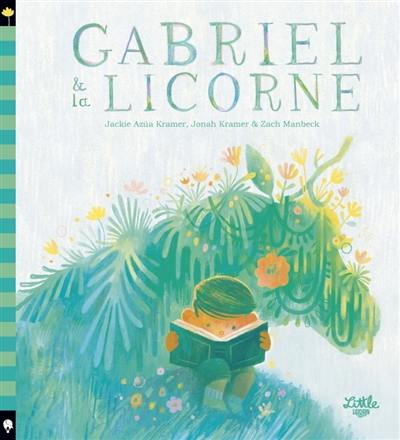 Gabriel & la licorne