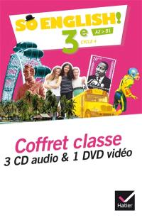 So English ! 3e, cycle 4, A2-B1 : coffret classe 3 CD audio & 1 DVD vidéo