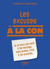 Les excuses à la con