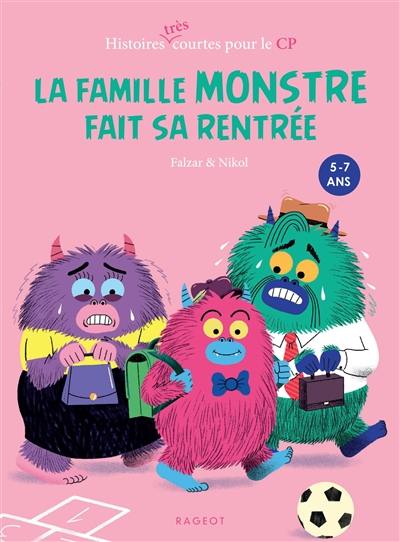 La famille Monstre fait sa rentrée