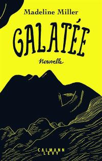 Galatée : nouvelle