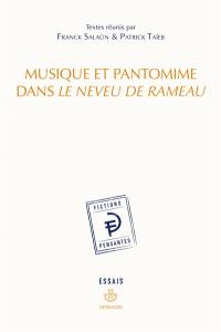 Musique et pantomine dans Le neveu de Rameau