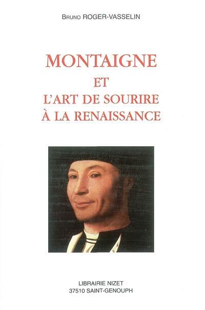 Montaigne et l'art de sourire à la Renaissance