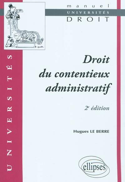 Droit du contentieux administratif