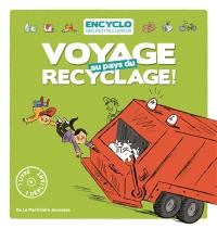 Une aventure de Louis et Louise. Voyage au pays du recyclage !