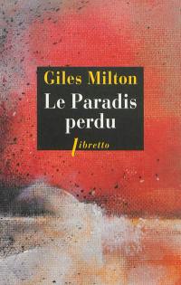 Le paradis perdu : 1922, la destruction de Smyrne la tolérante : récit