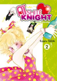 Aïshité knight : Lucile, amour et rock'n'roll. Vol. 2