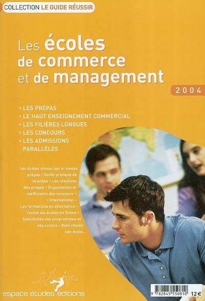 Les écoles de commerce et de management 2004