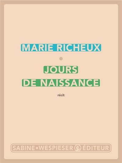 Jours de naissance : récit