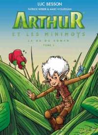 Arthur et les Minimoys : la BD du roman. Vol. 1