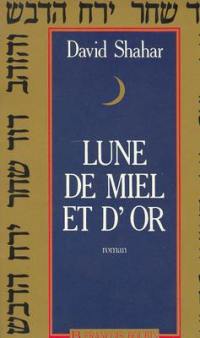 Lune de miel et d'or