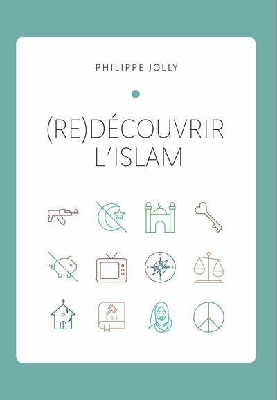 (Re)découvrir l'islam