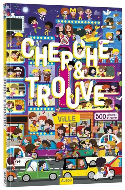 Ville : cherche & trouve