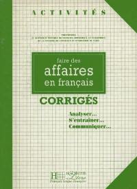 Faire des affaires en français : corrigés