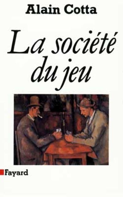 La Société du jeu