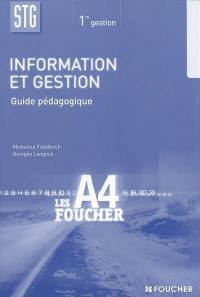 Information et gestion 1re STG gestion : guide pédagogique