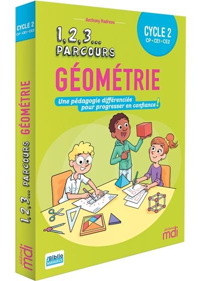 1, 2, 3... parcours, géométrie CP, CE1, CE2, cycle 2 : programmes modifiés 2018