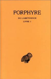 De l'abstinence. Vol. 1. Livre 1