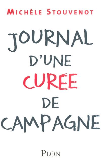 Journal d'une curée de campagne