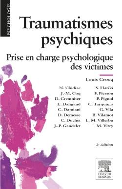 Traumatismes psychiques : prise en charge psychologique des victimes