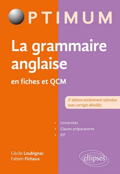 La grammaire anglaise en fiches et QCM