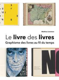 Le livre des livres : graphisme des livres au fil du temps