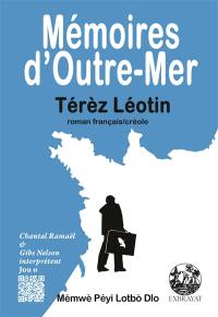 Mémoires d'outre-mer. Mémwè péyi lotbo dlo