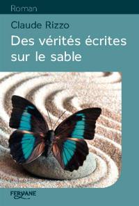 Des vérités écrites sur le sable