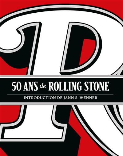 50 ans de Rolling Stone