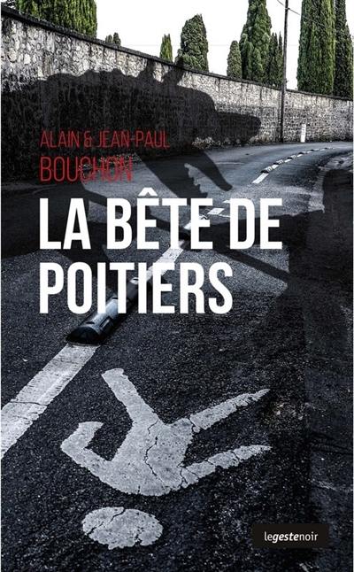 La bête de Poitiers