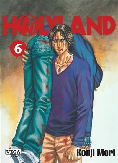 Holyland. Vol. 6