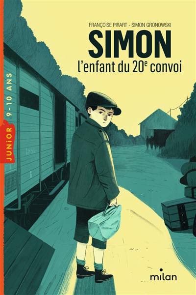 Simon, l'enfant du 20e convoi