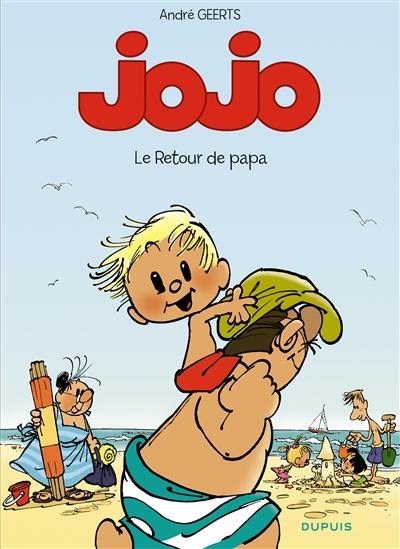 Jojo. Vol. 9. Le retour de papa