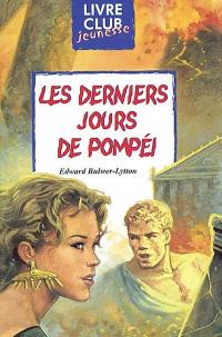 Les derniers jours de Pompéi