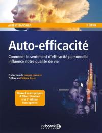 Auto-efficacité : comment le sentiment d'efficacité personnelle influence notre qualité de vie