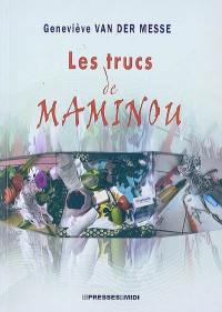 Les trucs de Maminou