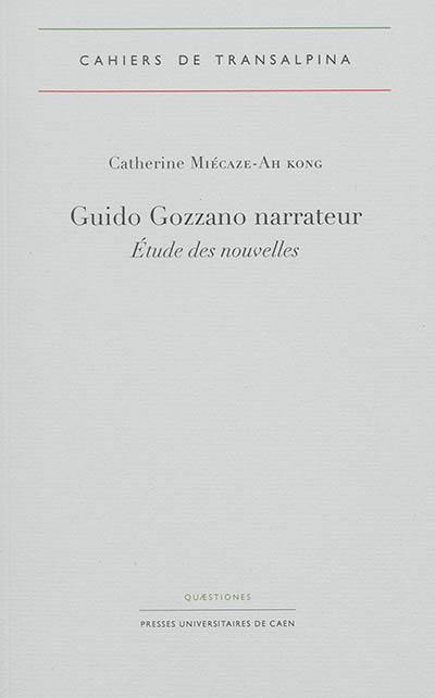 Guido Gozzano narrateur : étude des nouvelles