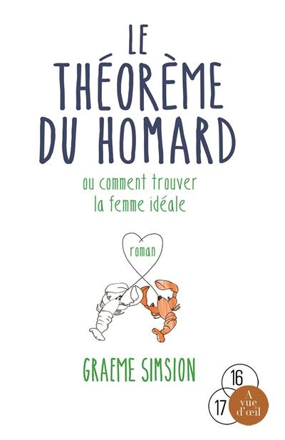 Le théorème du homard ou Comment trouver la femme idéale