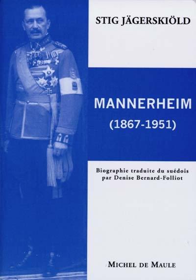 Gustaf Mannerheim : 1867-1951