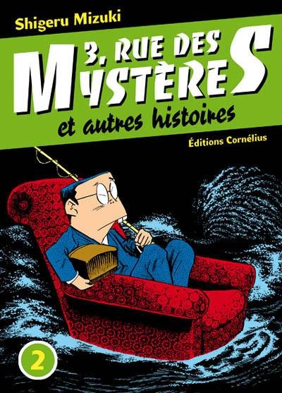 3, rue des Mystères : et autres histoires. Vol. 2