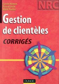 Gestion de clientèle : corrigés