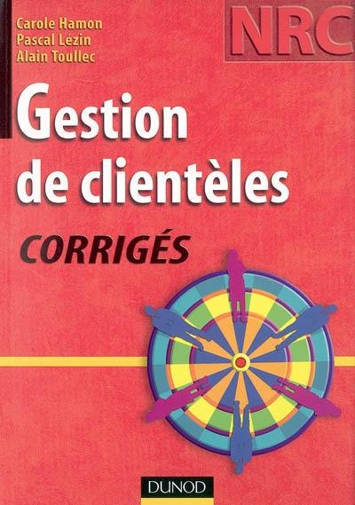 Gestion de clientèle : corrigés