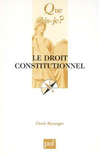 Le droit constitutionnel